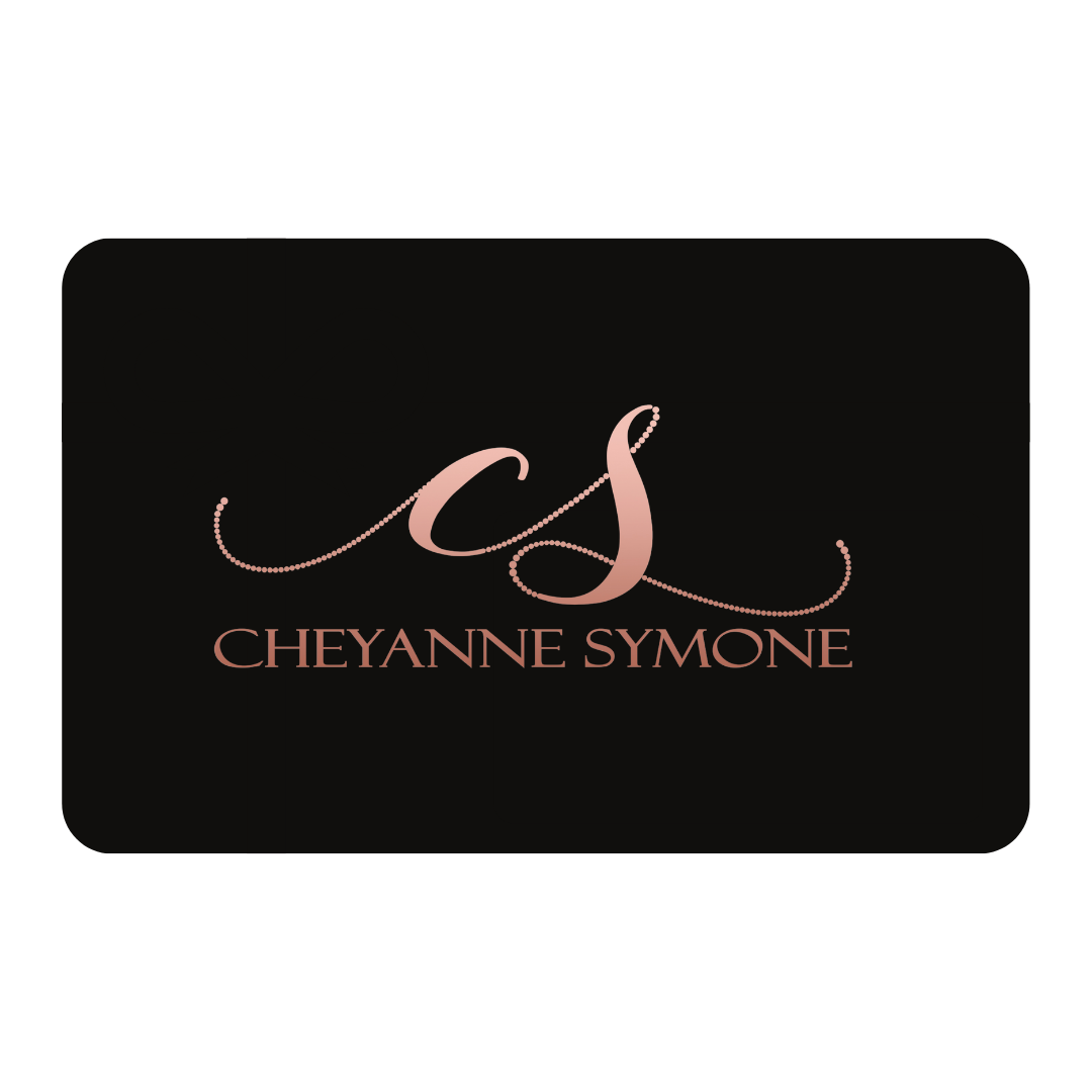 Cheyanne Symone E-Gift Card